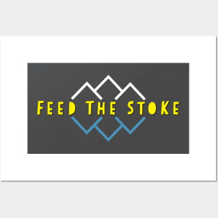 Feed The Stoke Posters and Art